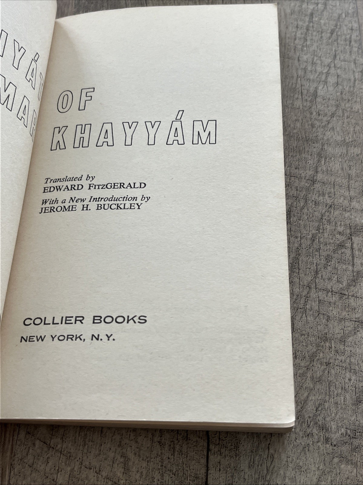 The Rubaiyat of Omar Khayyam. Translated By Edward Fitzgerald Vintage 1962