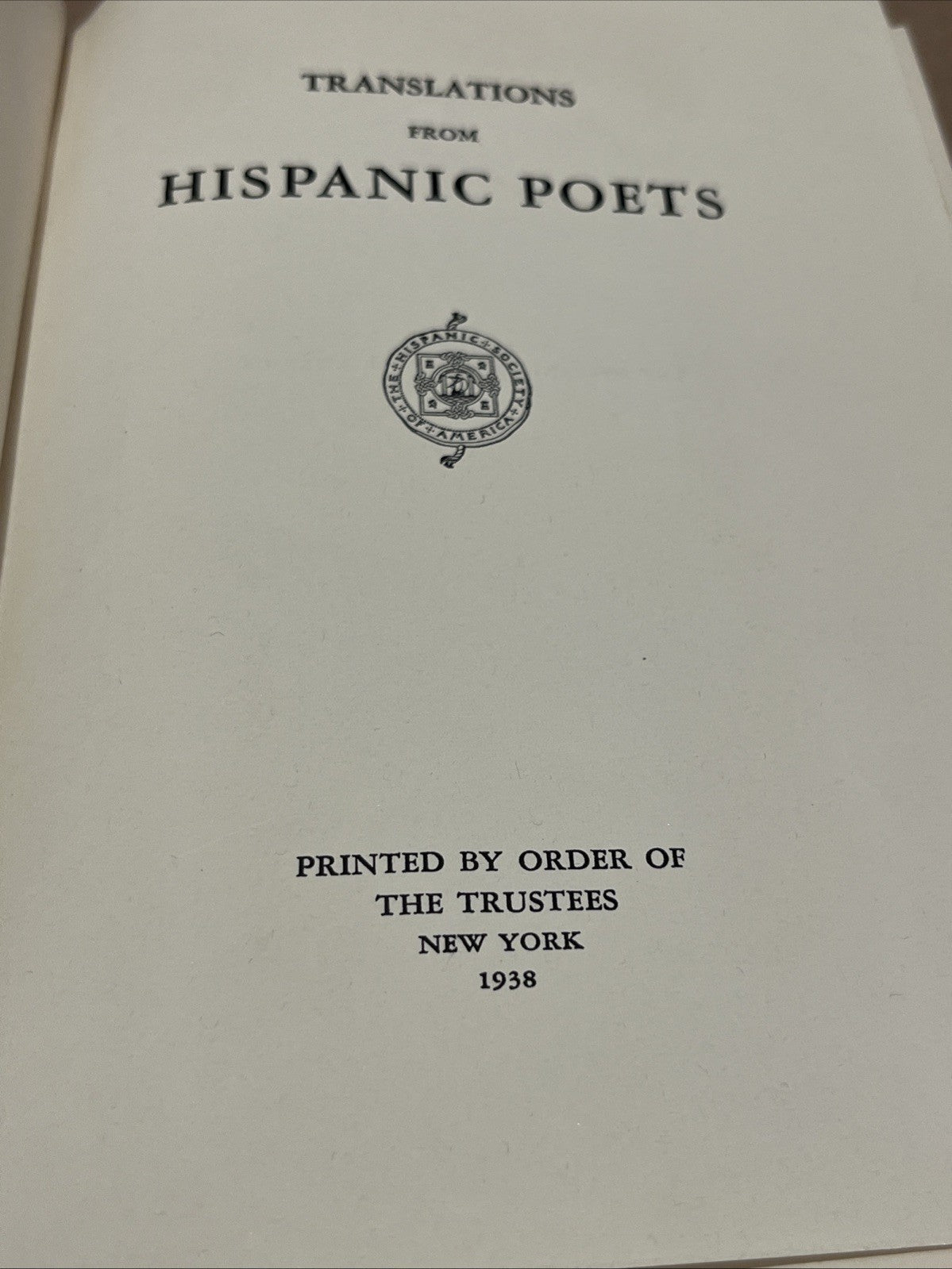 Translations from Hispanic Poets Hispanic Notes & Monographs 1938 Ex Lib