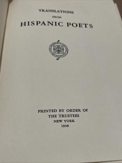 Translations from Hispanic Poets Hispanic Notes & Monographs 1938 Ex Lib