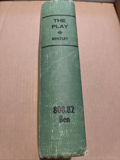 The Play A Critical Anthology by Eric Bentley First Edition (1949) EX LIB