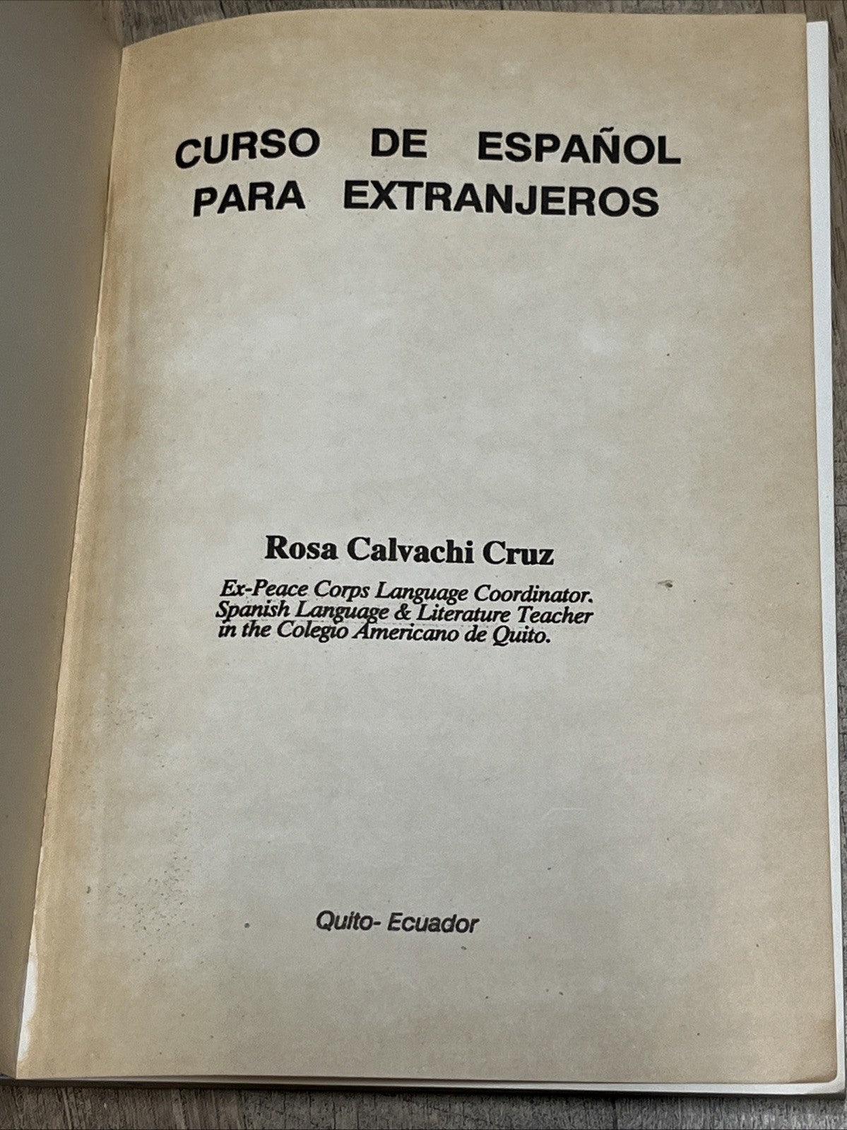 CURSO DE Español PARA EXTRANJEROS Rosa Calvachi Cruz