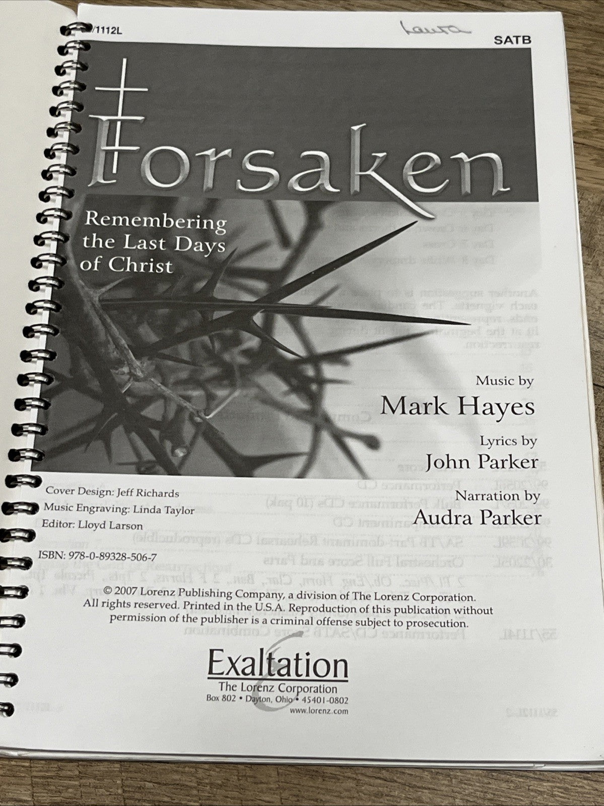 Forsaken Remembering the Last Days of Christ; Mark Hayes, John Parker