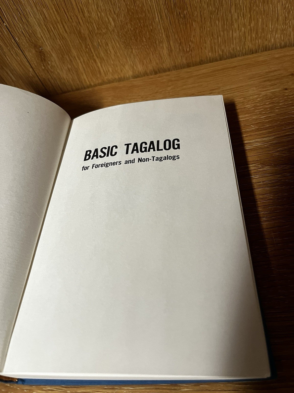 Basic Tagalog for Foreigners and Non-Tagalogs P Aspillera 1988 HC