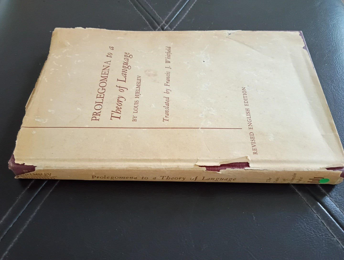 PROLEGOMENA To a Theory Of Language 1st Ed By Louis Hjelmslev - 1961 HC DJ 