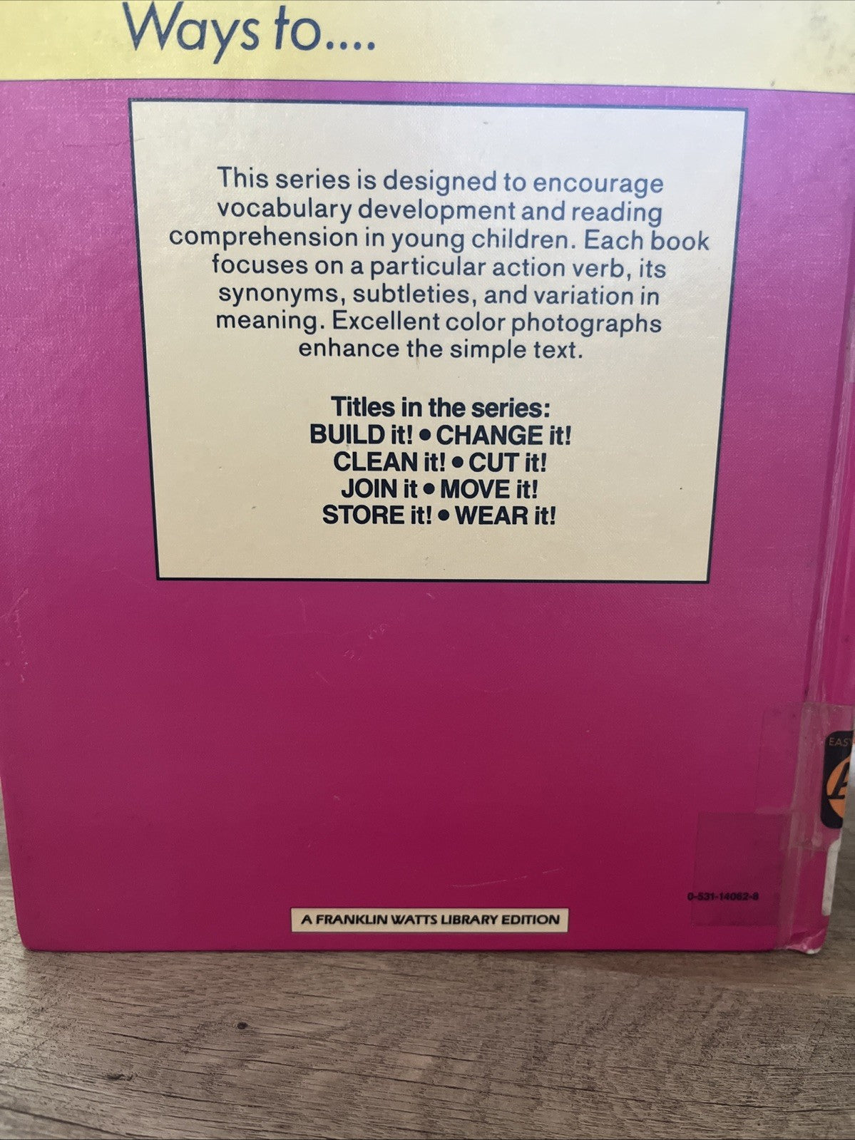 Ways to... Build it! By Henry Pluckrose Photography by Chris Fairclough (1990)