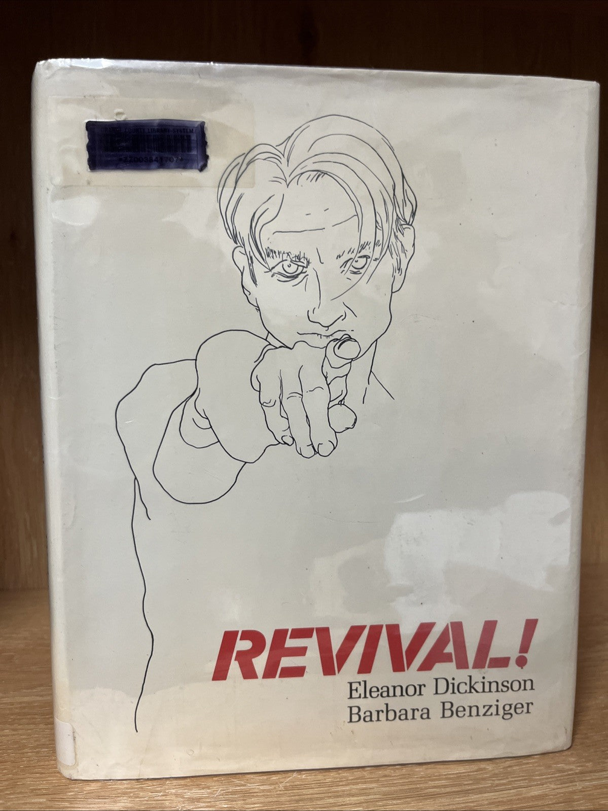 REVIVAL By Eleanor Dickinson & Barbara Benziger *Excellent Condition*