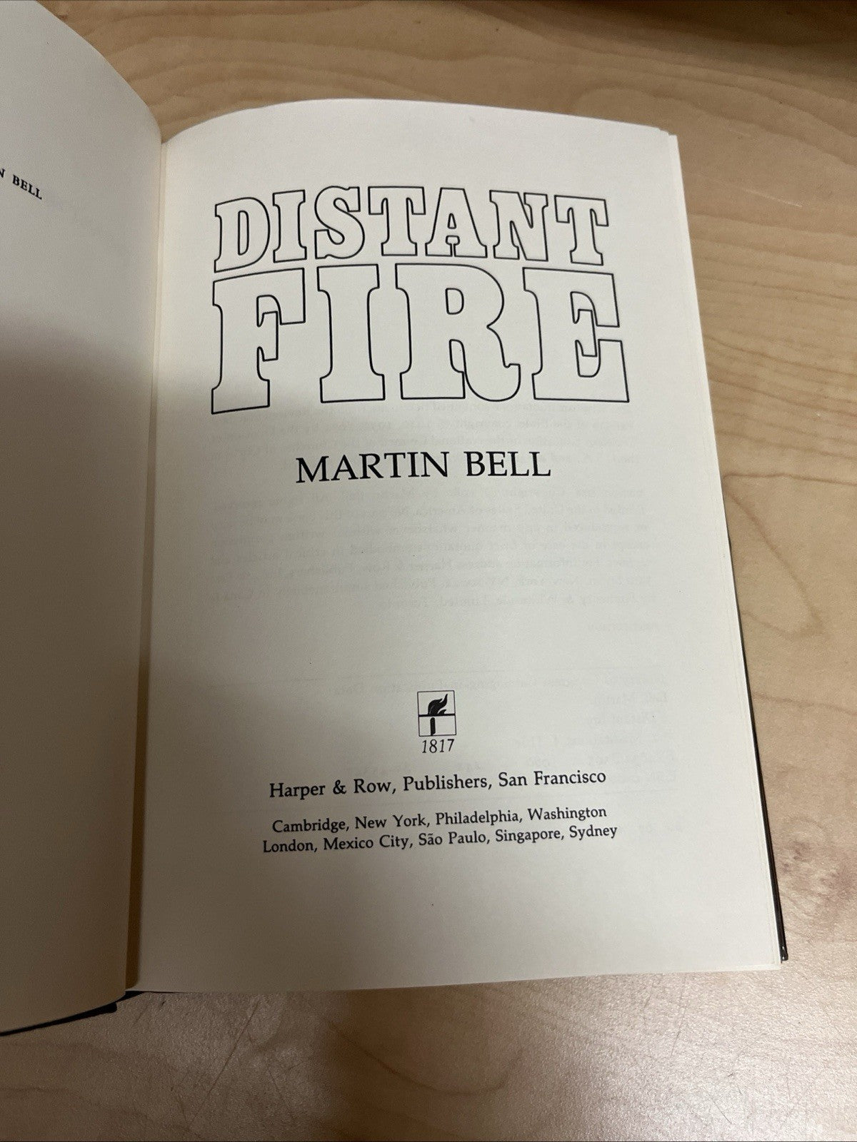 DISTANT FIRE By Martin Bell - Hardcover *DJ*