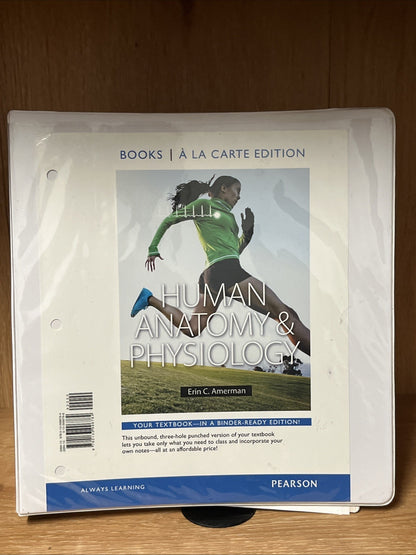 Human Anatomy & Physiology, Books a la Carte Edition by Amerman
