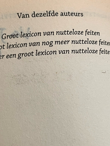 Het grootste Lexicon van nutteloze feiten Hein Meijers & Simon Rozendaal