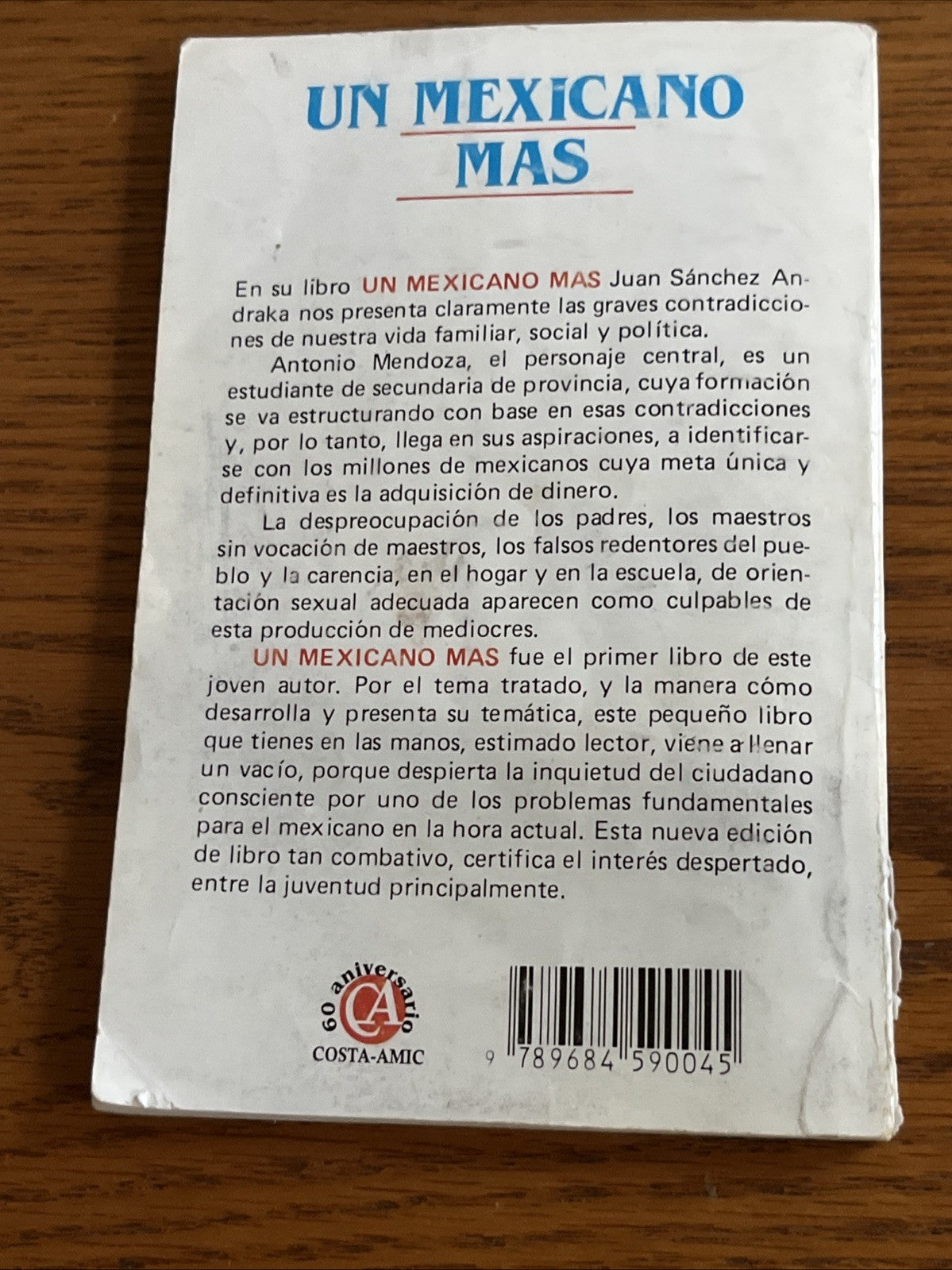 UN MEXICANO MAS By Juan Sanchez Andraka *Excellent Condition*