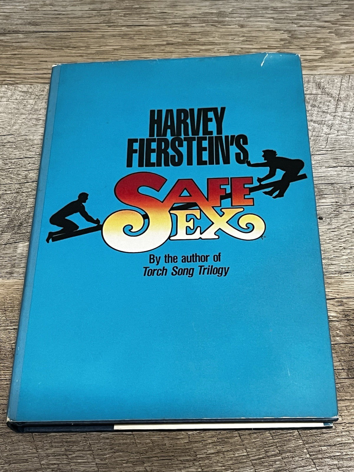 Harvey FIERSTEIN SAFE SEX 1st Edition 1987 by The Author Of Torch Song Trilogy