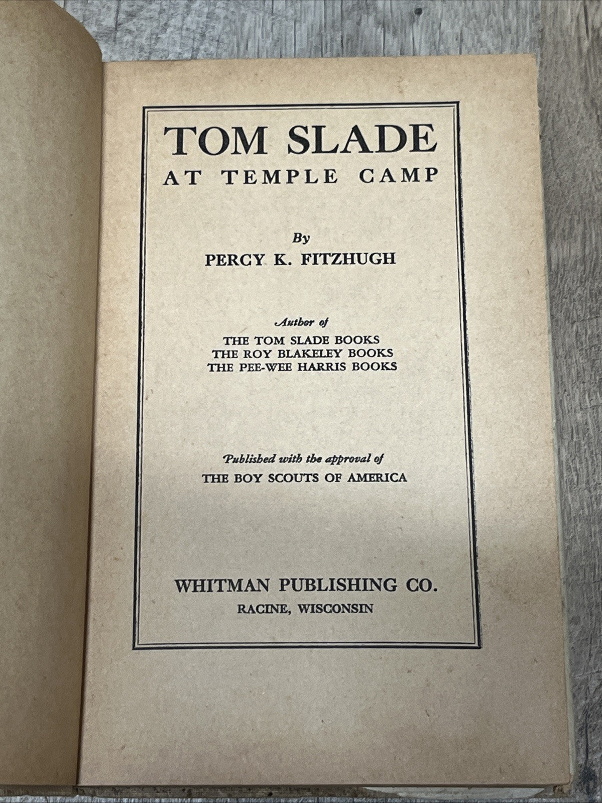 percy keese fitzhugh Tom Slade at Temple Camp 1st Edition Percy K. Fitzhugh,1917