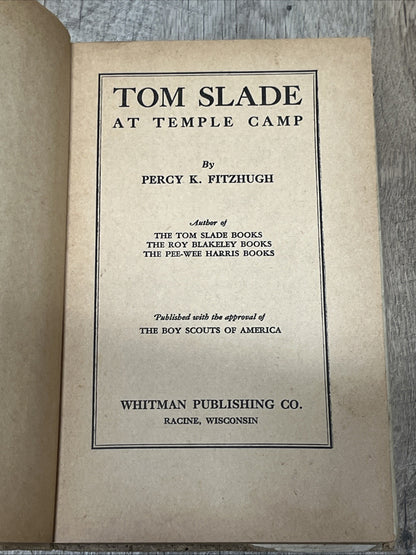 percy keese fitzhugh Tom Slade at Temple Camp 1st Edition Percy K. Fitzhugh,1917