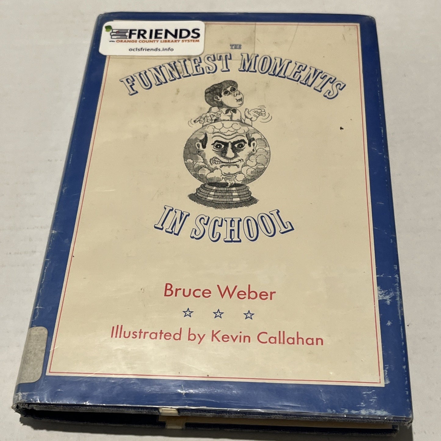 Funniest Moments in School by Bruce Weber (1974, Hardcover )