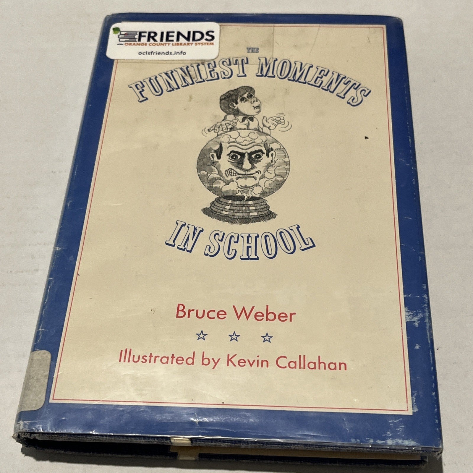 Funniest Moments in School by Bruce Weber (1974, Hardcover )