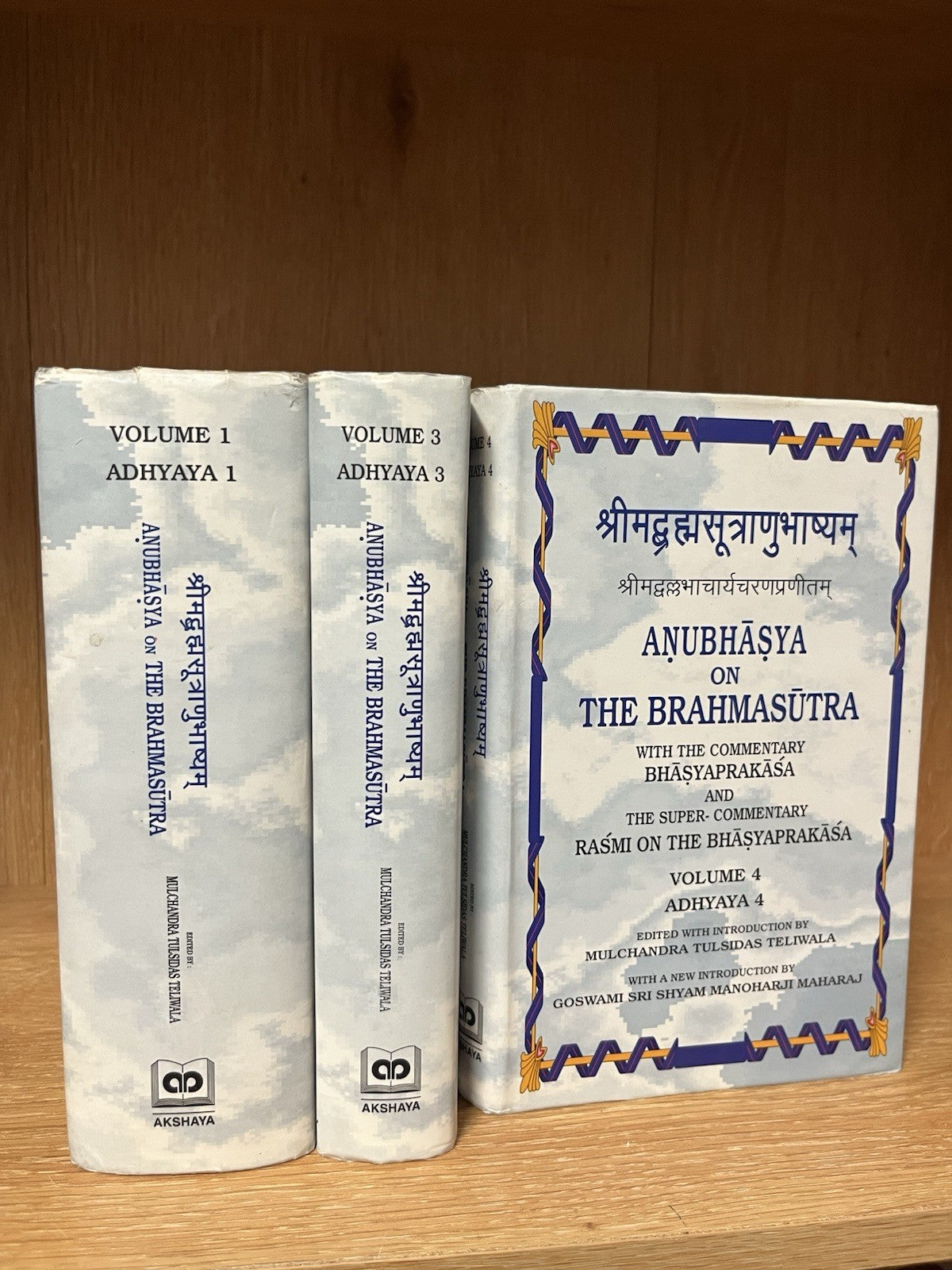 Anubhāṣya on the Brahmasūtra by Śrī Vallabhācārya Volume 1, 3, 4