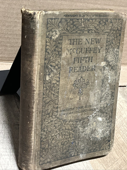 MCGUFFEY'S NEW FIFTH READER SELECTED AND ORIGINAL By William H.