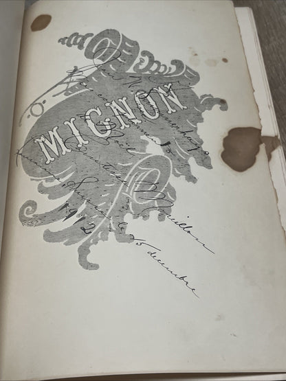 Mignon Opéra en Trois Actes Musique De  Ambroise Thomas Paroles de Michel Carré