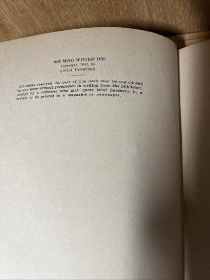 WE WHO WOULD DIE 1st Ed INSCRIBED & SIGNED COPY BY BINGA DISMOND - ILLUSTRATION
