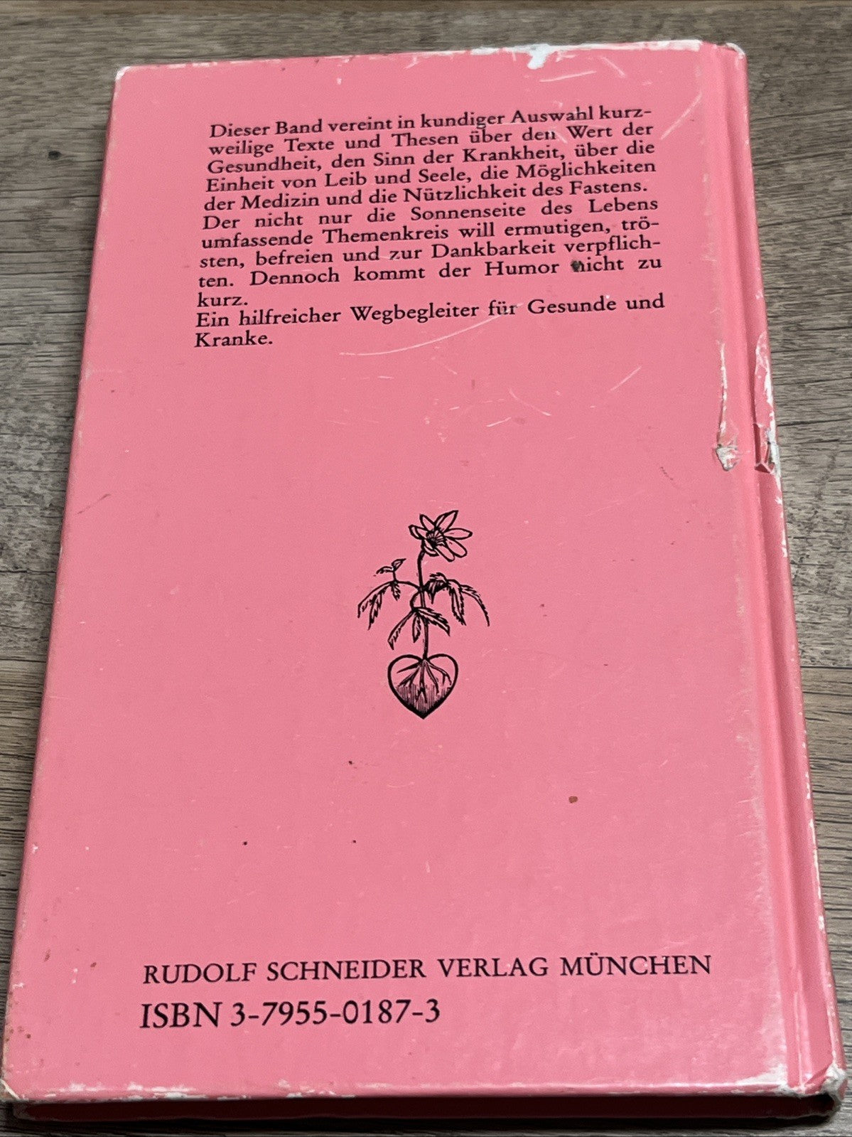 Otto W. John Wenn Worte wichtig werden brevier fur Gesunde und Kranke 1987