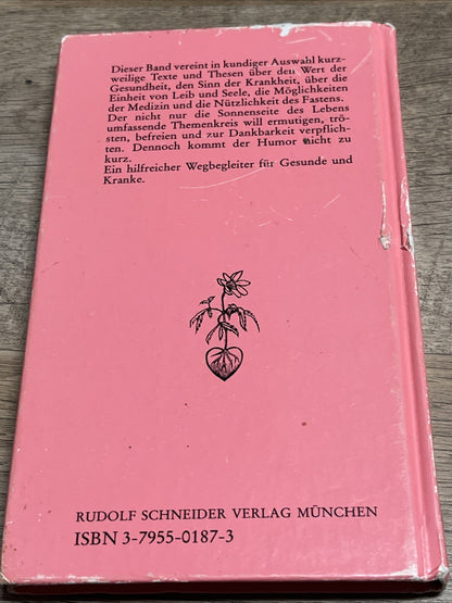 Otto W. John Wenn Worte wichtig werden brevier fur Gesunde und Kranke 1987