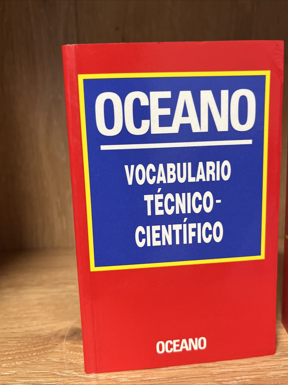 3 Oceano: Vocabulario Tecnico Cientifico/ Diccionario De Sinonimos y Antonimos..