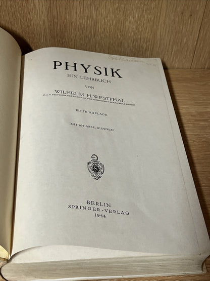 Physik: Ein Lehrbuch by Wilhelm H. Westphal (German) 1945 Hardcover