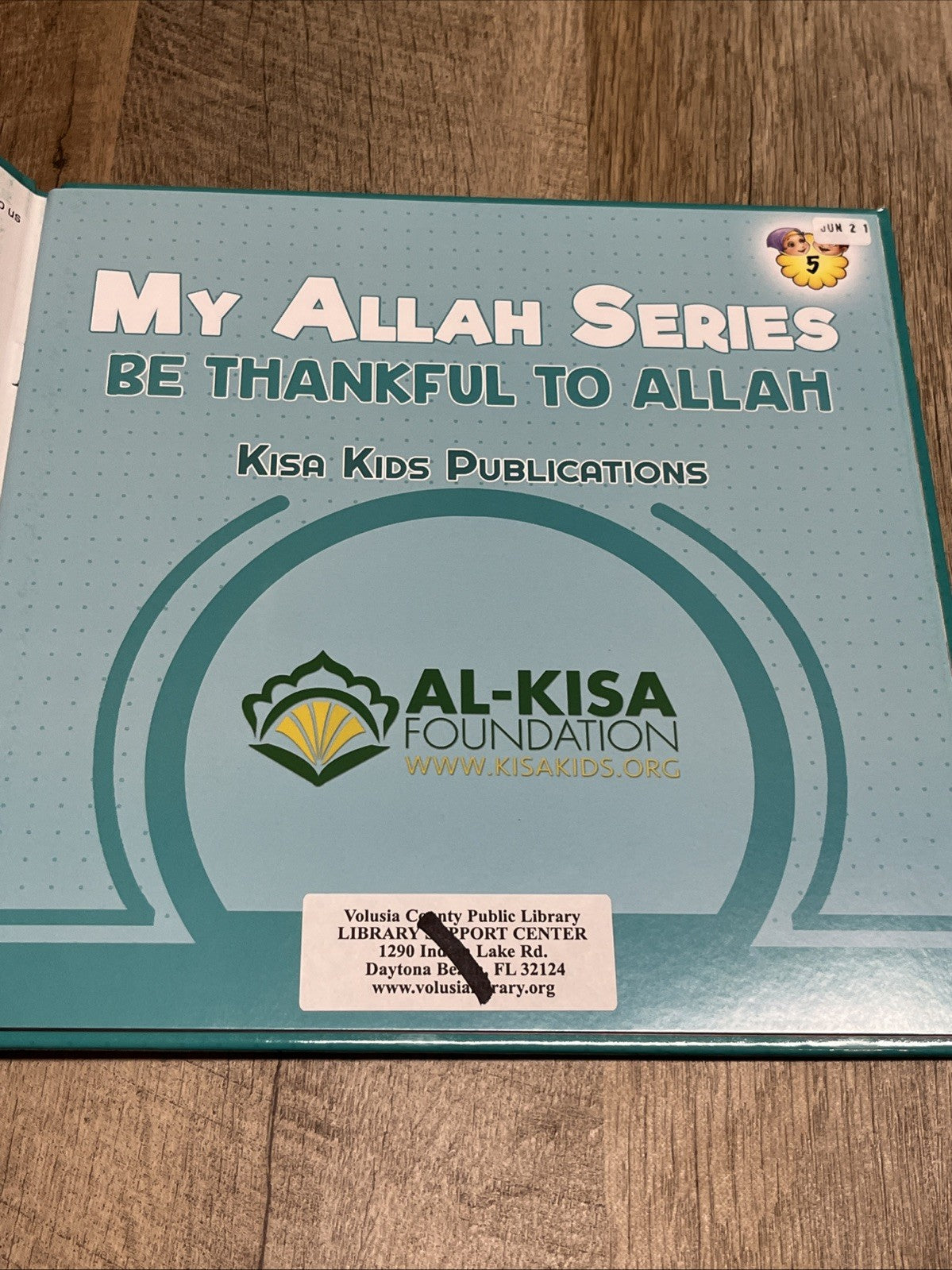 My Allah Series 5 :Be Thankful To Allah by Kisa Kids Publications Hardcover Book