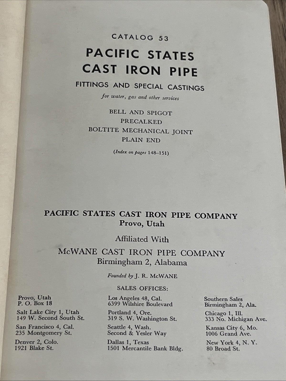 PACIFIC STATESCAST IRON PIPE COMPANY PROVO..... UTAH General Catalog No. 53