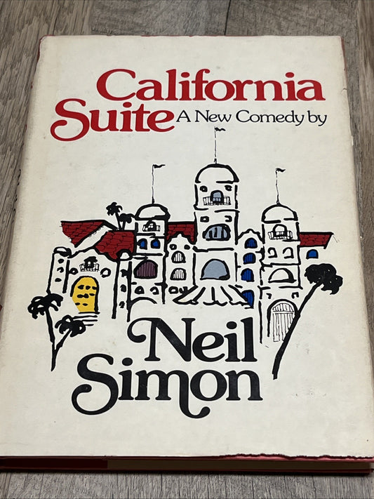 California Suite A New Comedy 1st Edition Neil Simon 1977, Hardcover