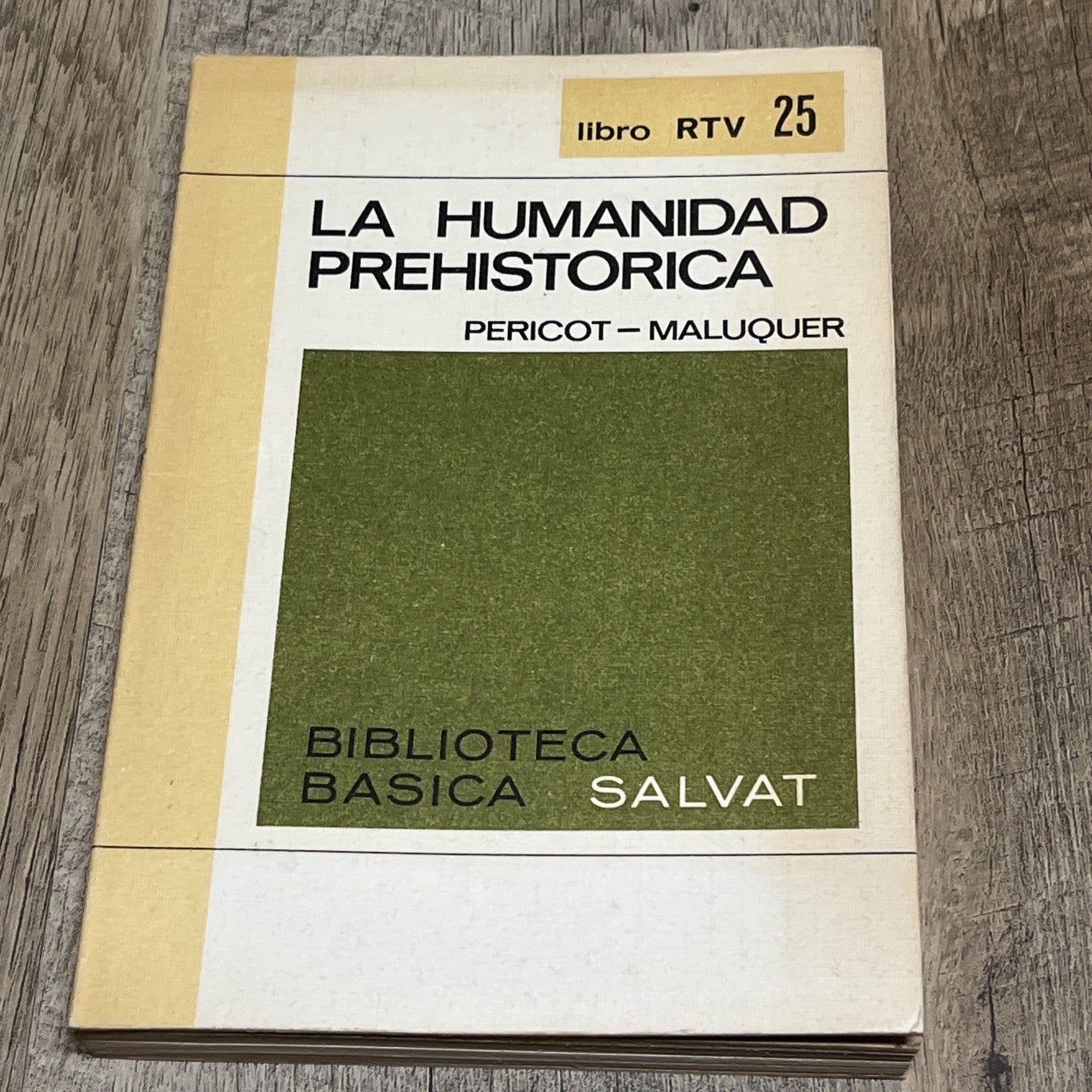 La Humanidad Prehistorica Pericot Maluquer RTV25 Biblioteca Salvat 1969 1st Ed