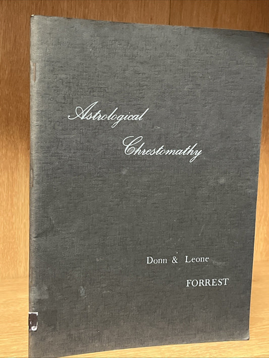 Astrological Chrestomathy, 1st Ed Donn & Leone Forrest, 1979, SIGNED COPY