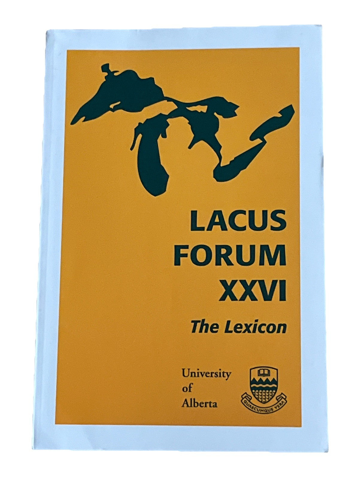 LACUS Forum XXVI: The Lexicon