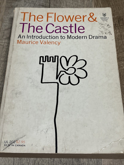 THE FLOWER AND THE CASTLE By Maurice Valency