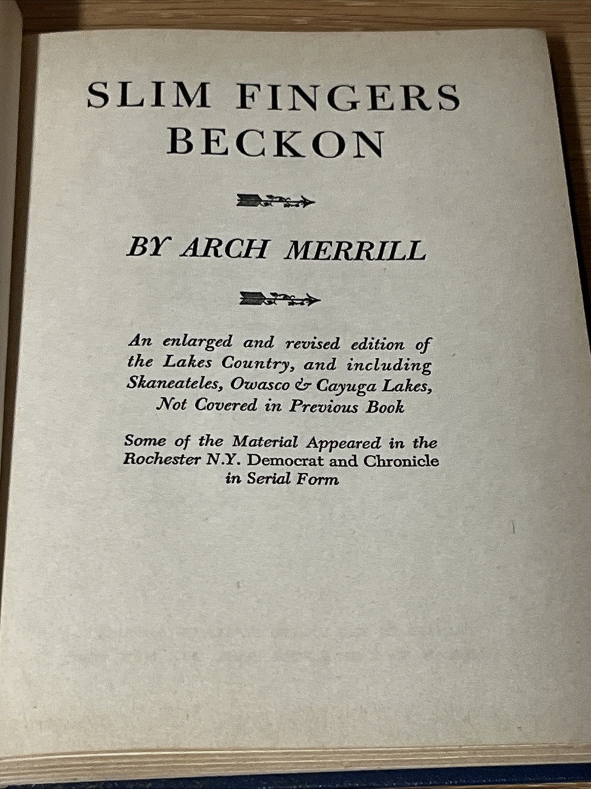 Slim Fingers Beckon by Arch Merrill (Hardcover) - Inscribed Wishes
