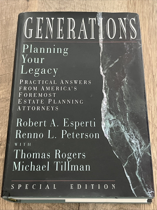 Generations Planning Your Legacy 1st Edition, Signed Copy by Michael Tillman