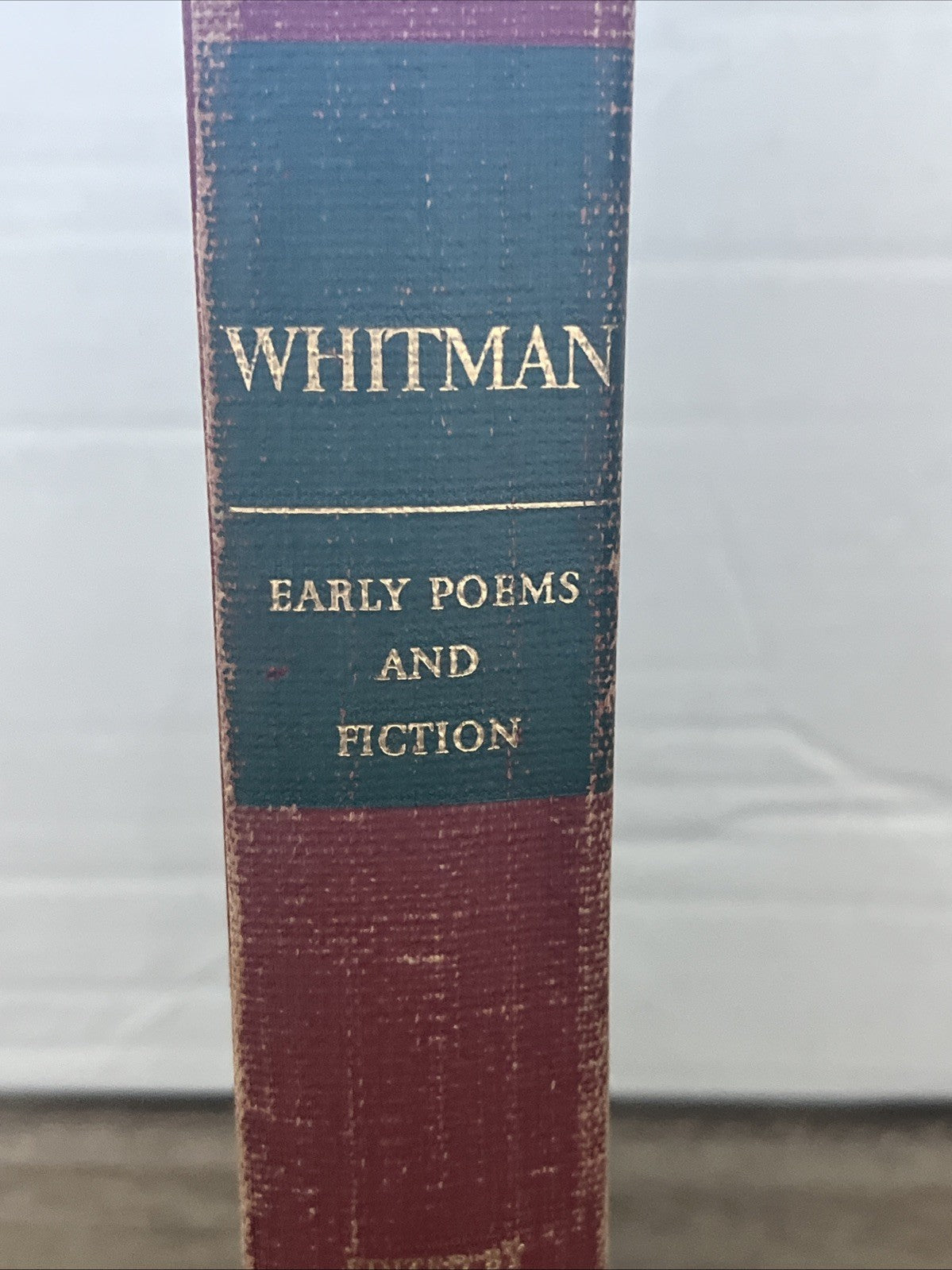 Walt Whitman: The Early Poems and the Fiction 1963 Collected Writings Accepted