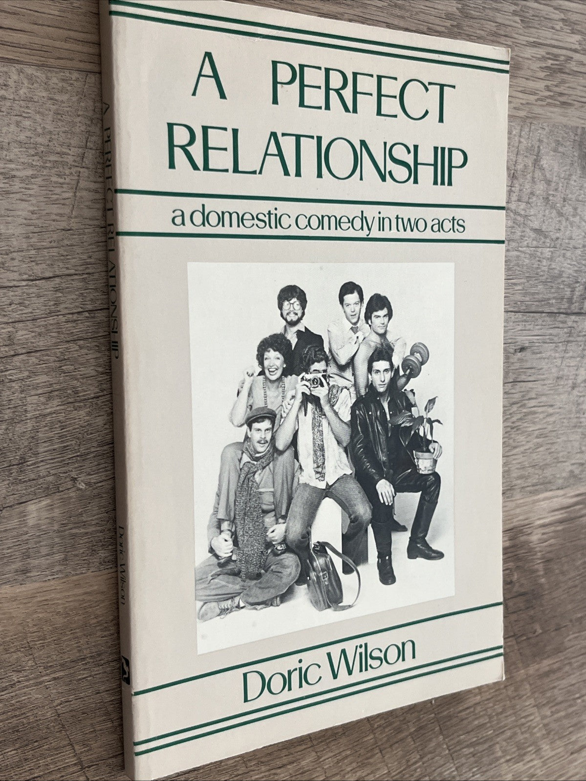 PERFECT RELATIONSHIP: A DOMESTIC COMEDY IN TWO ACTS By Doric Wilson *Excellent*