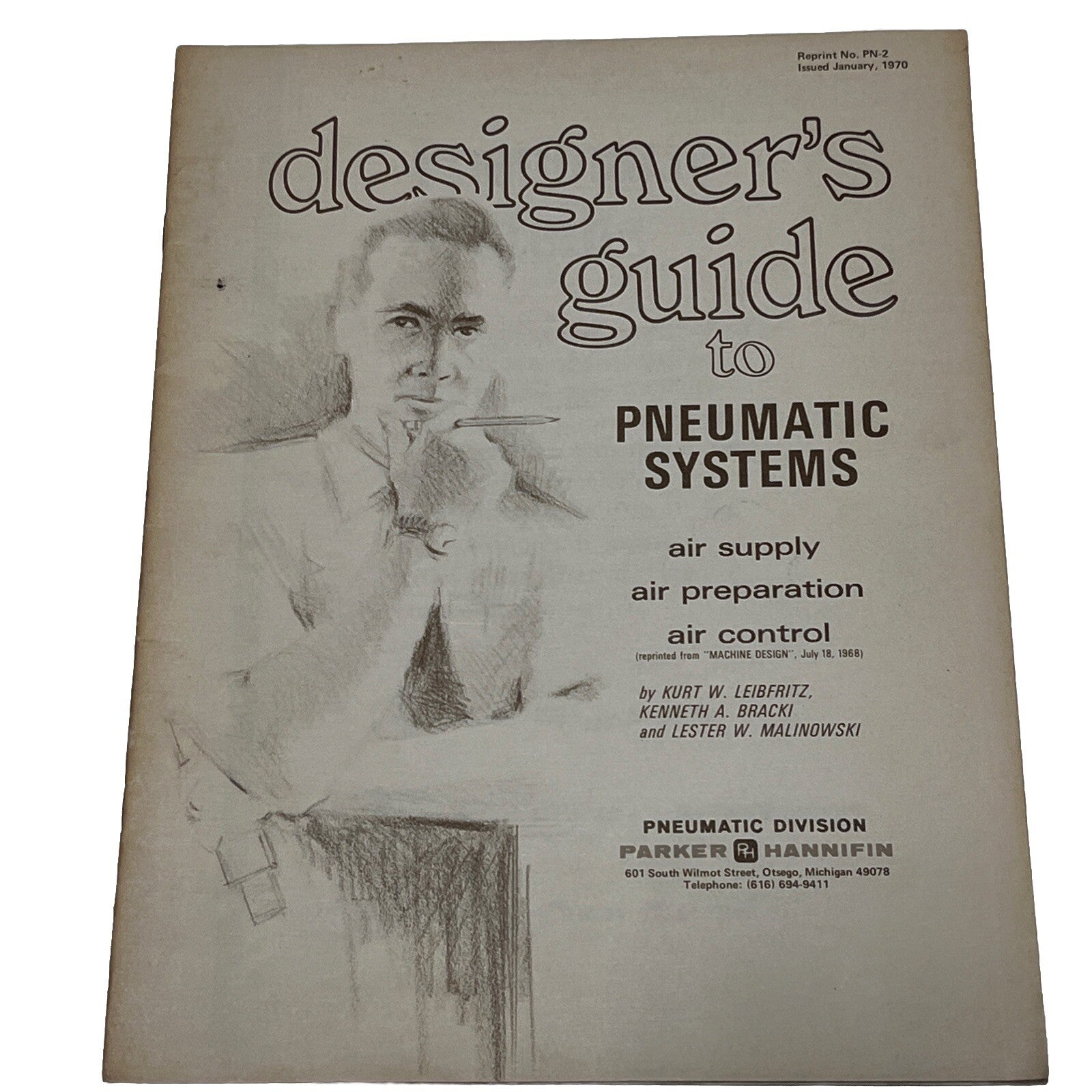 Designer’s Guide to Pneumatic Systems  Air Supply, Air Preparation,Air Control
