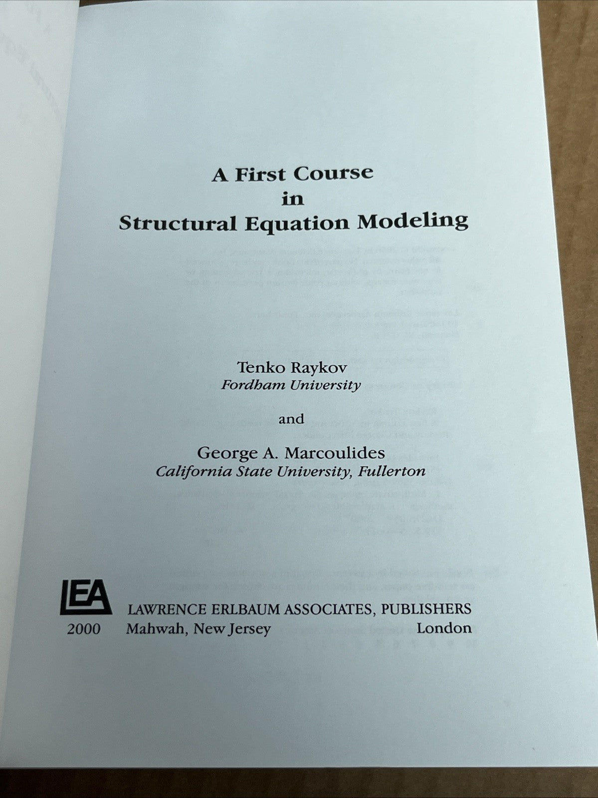 A First Course In Structural Equation Modeling 1st Edition by Tenko Raykov