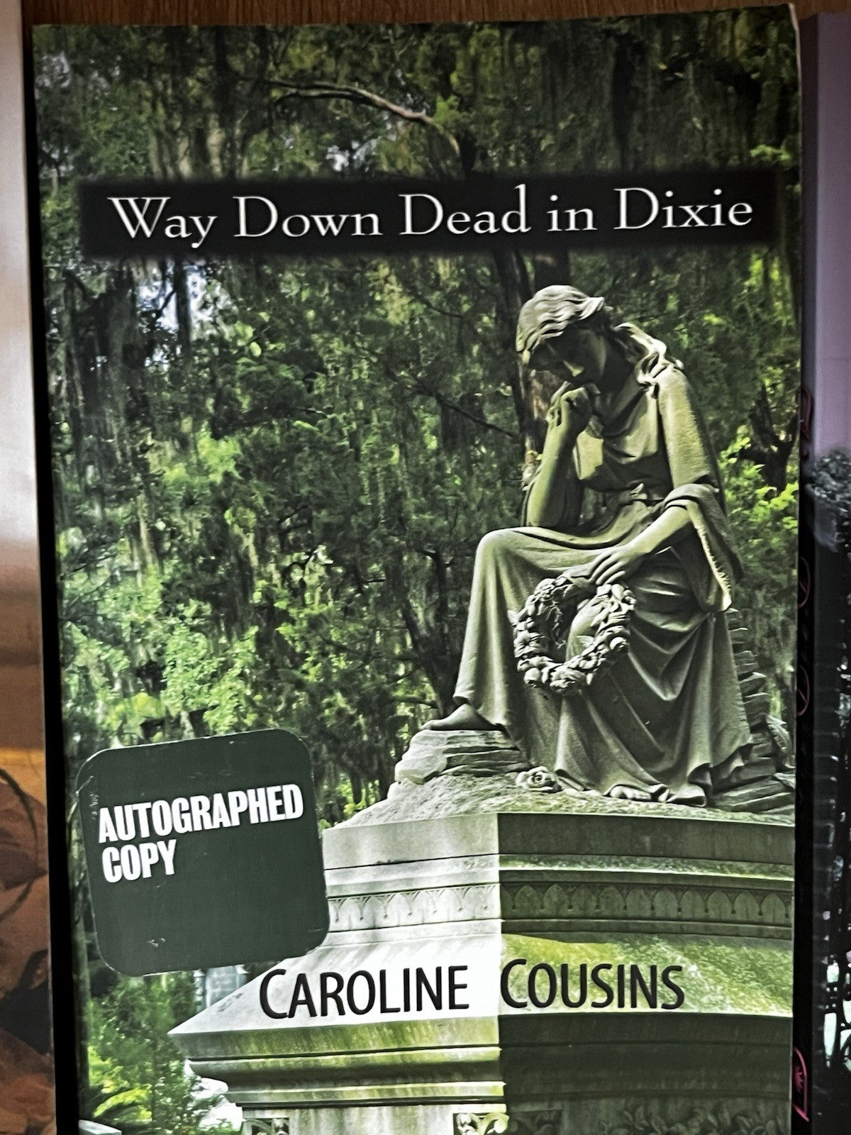 Caroline Cousin 3 Book Lot Dead In Dixie (Signed) Marsh Madness Fiddle Dee Death