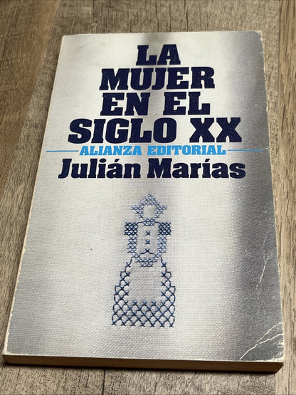 La mujer del siglo XX (El Libro De Bolsillo (Lb)) (Spanish Edition) [Paperback..