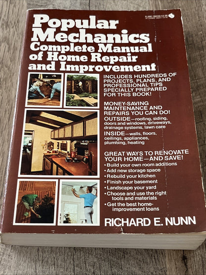 Popular Mechanics Complete Manual of Home Repair and Improvement by Richard Nunn