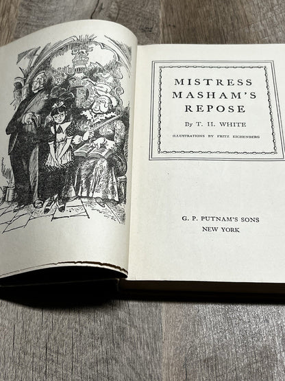 Mistress Masham's Repose 1st Edition by T. H White 1946 HC