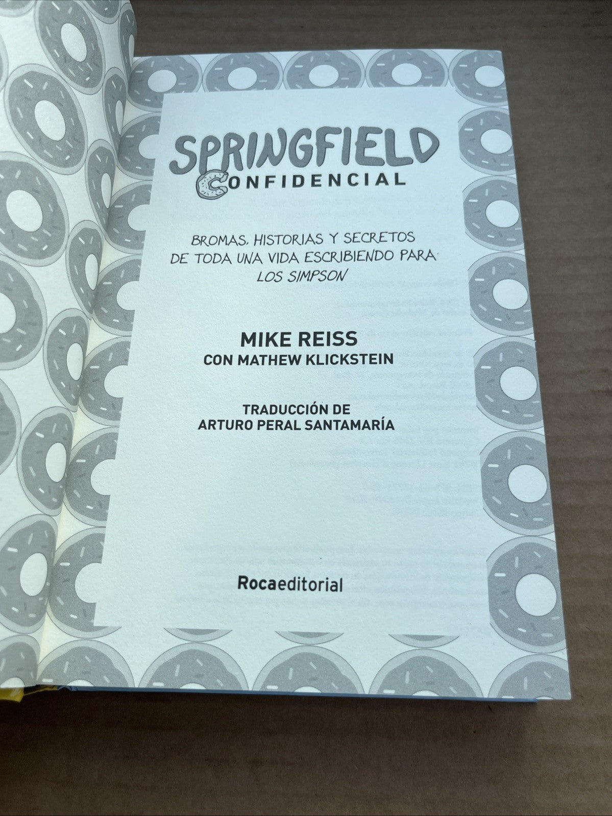 Springfield Confidencial: Bromas, historias y secretos de una vida escribiendo
