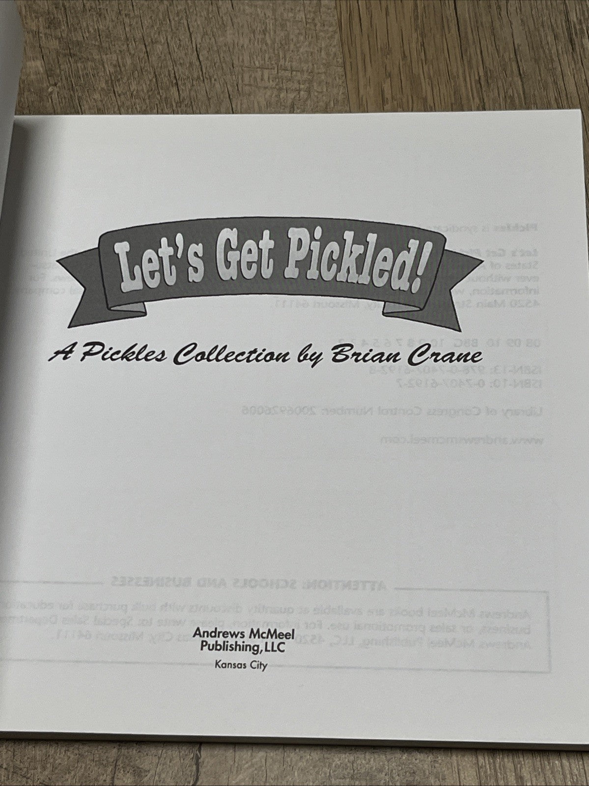 Brian Crane & Bill Amend, Let's Get Pickled! Eight Yards, Down and Out 2006