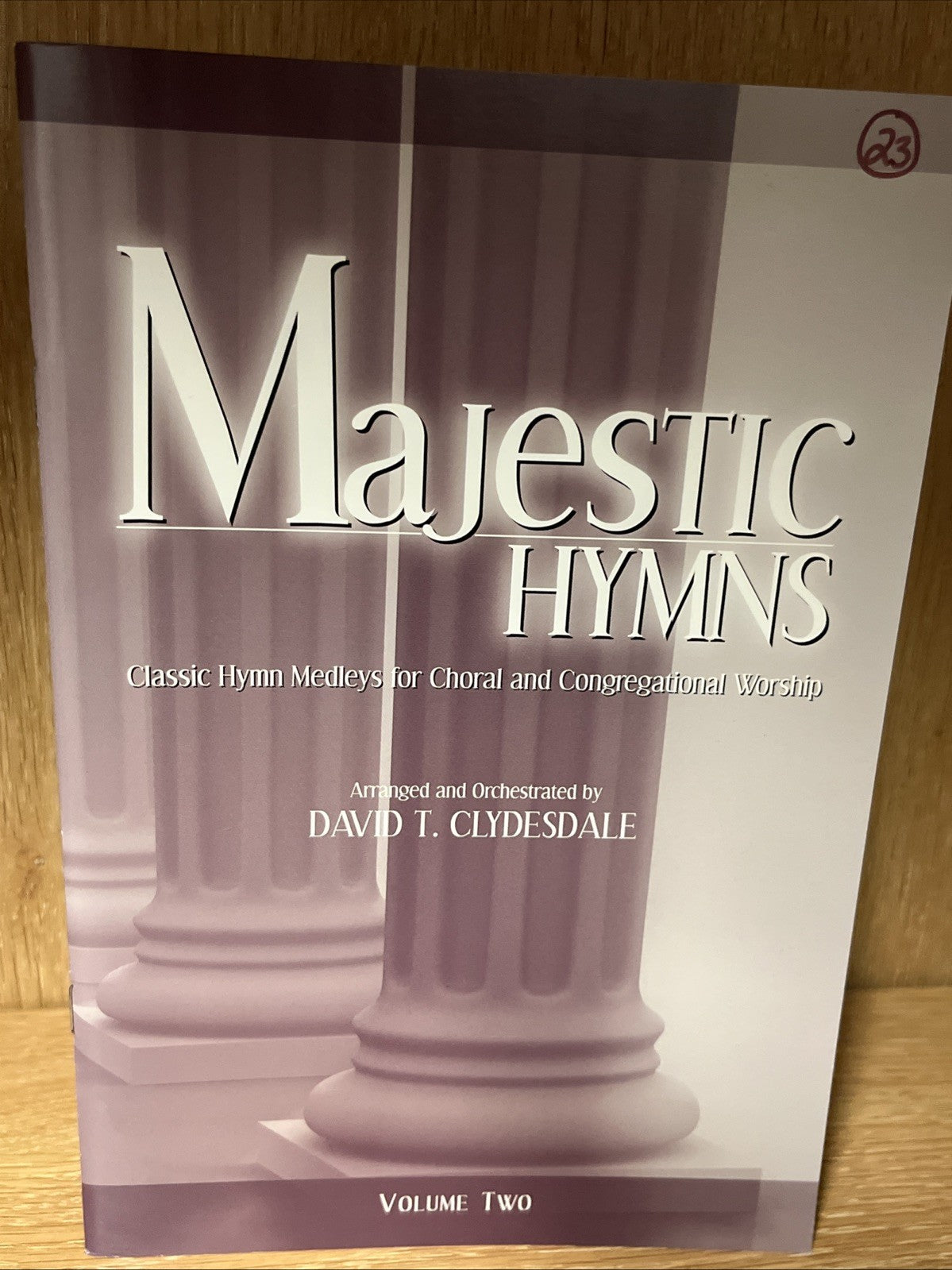 Majestic Hymns Volume 2 Arranged and Orchestrated by David T. Clydesdale