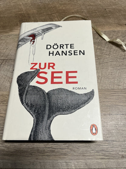 Dörte Hansen Zur See Roman (German Edition)
