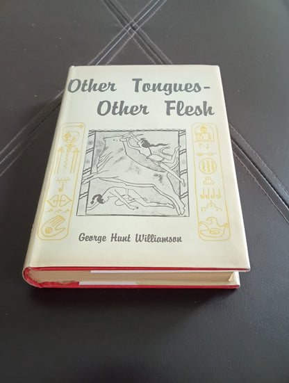 Other Tongues Other Flesh 1st Ed By George Hunt Williamson 1953 