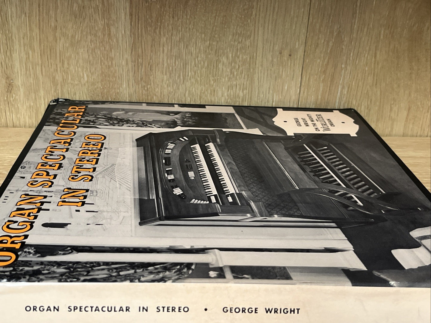 Organ Spectacular in Stereo George Wright Vinyl